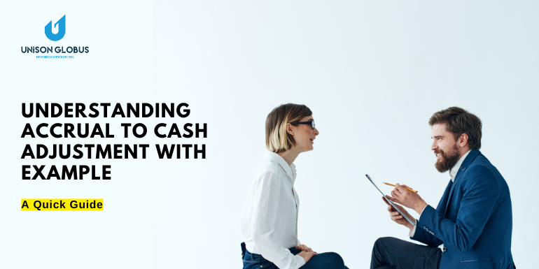 Understanding-Accrual-to-Cash-Adjustment-with-Example